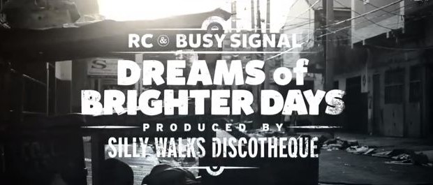 dreams of brighter days riddim zip